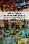 Reluctance in World Politics cover