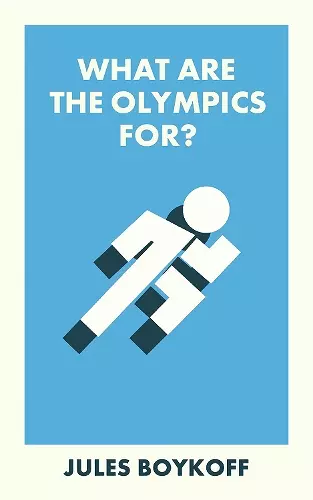 What Are the Olympics For? cover