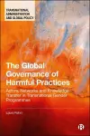 The Global Governance of Harmful Practices cover