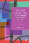 Pathways to Political Candidacy for Minoritized Women in Ireland cover
