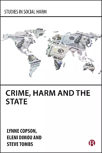 Crime, Harm and the State cover