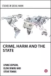 Crime, Harm and the State cover
