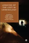 Legacies of the Lost in Criminology cover