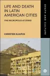 Life and Death in Latin American Cities cover