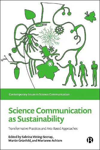 Science Communication as Sustainability cover