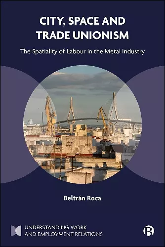 City, Space and Trade Unionism cover