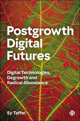 Postgrowth Digital Futures cover