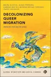 Decolonizing Queer Migration cover