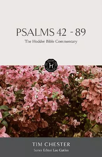 The Hodder Bible Commentary: Psalms 42-89 cover