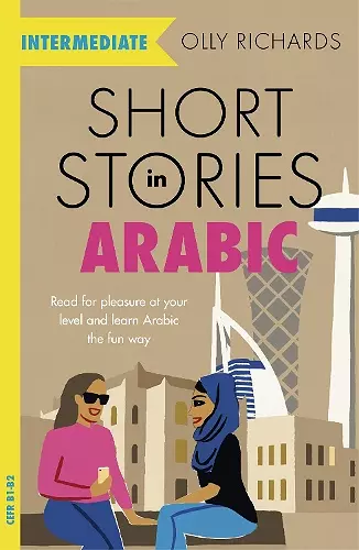 Short Stories in Arabic for Intermediate Learners (MSA) cover