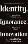 Identity, Ignorance, Innovation cover