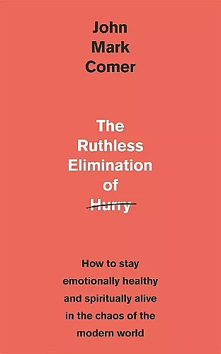 The Ruthless Elimination of Hurry cover