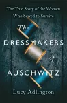 The Dressmakers of Auschwitz cover