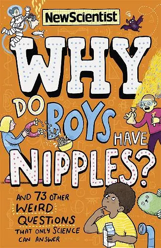 Why Do Boys Have Nipples? cover