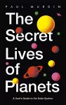 The Secret Lives of Planets cover