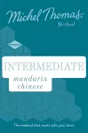 Intermediate Mandarin Chinese New Edition (Learn Mandarin Chinese with the Michel Thomas Method) cover