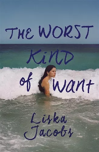 The Worst Kind of Want cover