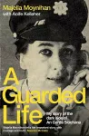 A Guarded Life cover