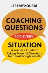 Coaching Questions for Every Situation cover