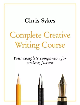 Complete Creative Writing Course cover