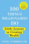 100 Things Millionaires Do cover