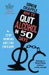 How to Quit Alcohol in 50 Days cover