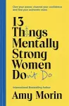 13 Things Mentally Strong Women Don't Do cover