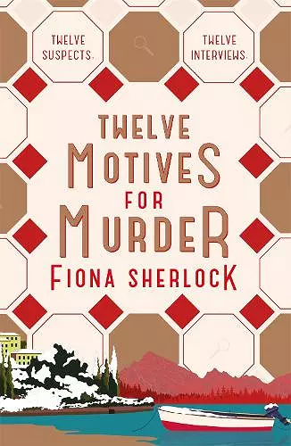 Twelve Motives For Murder cover