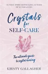 Crystals for Self-Care cover