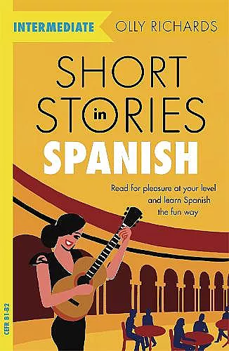 Short Stories in Spanish  for Intermediate Learners cover