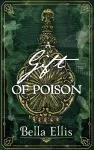 A Gift of Poison cover
