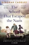 The School That Escaped the Nazis cover