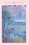 Between the Woods and the Water cover