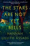 The Stars Are Not Yet Bells cover