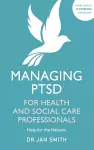 Managing PTSD for Health and Social Care Professionals cover