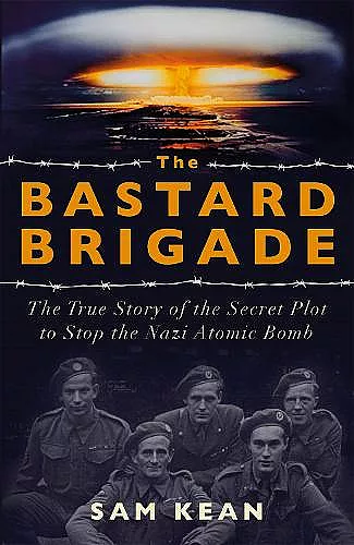 The Bastard Brigade cover