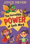 The Incredible Power of God's Word cover