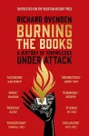 Burning the Books: RADIO 4 BOOK OF THE WEEK cover