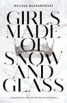 Girls Made of Snow and Glass cover