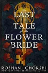 The Last Tale of the Flower Bride cover