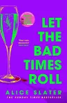 Let the Bad Times Roll cover