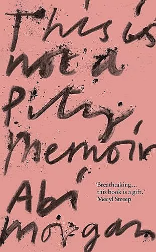 This is Not a Pity Memoir cover