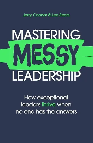 Mastering MESSY Leadership cover