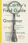McCarthy's Field Guide to Grammar cover