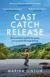 Cast Catch Release cover