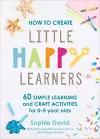 How to Create Little Happy Learners cover