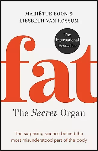 Fat: the Secret Organ cover