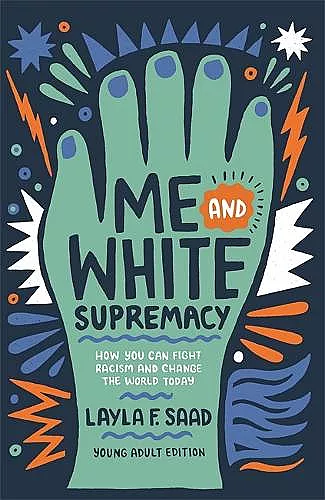 Me and White Supremacy (YA Edition) cover