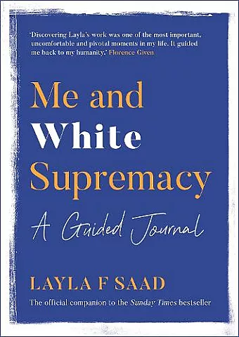 Me and White Supremacy: A Guided Journal cover