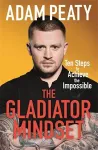 The Gladiator Mindset cover